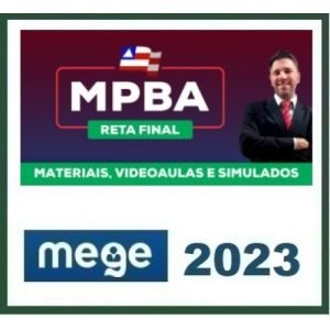 MP BA – Promotor de Justiça (MEGE 2023) – Ministério Público da Bahia