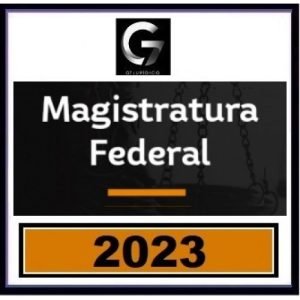 Magistratura Federal (G7 2023) – Juiz Federal