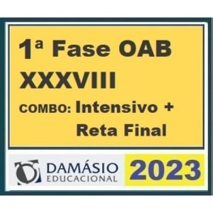 1ª Fase OAB XXXVIII (38) – COMBO – Intensivo + Reta Final (DAMÁSIO 2023)