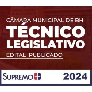 Técnico Legislativo da Câmara Municipal de BH 2024 – Edital Publicado (SupremoTV 2024)