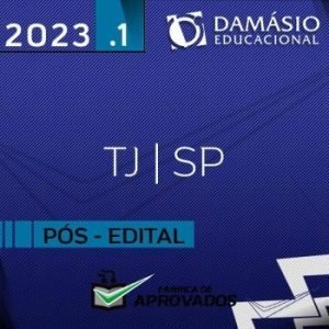 TJ SP – Pós Edital – Escrevente Técnico Judiciário do Tribunal de Justiça de São Paulo [2023] DM