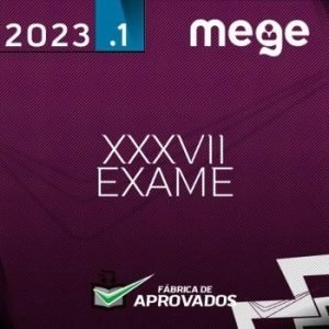 XXXVII Exame da OAB (37) – 1ª fase 2023 Mege