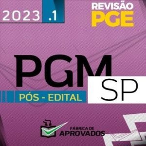 PGM SP – Pós Edital – Procurador da Cidade de São Paulo [2023] Revisão