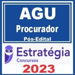 AGU (Procurador Federal) Pós Edital – Estratégia 2023