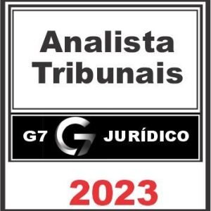Analista dos Tribunais – G7 Jurídico – 2023