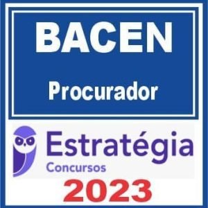 BACEN (Procurador) Estratégia 2023