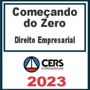Começando do Zero (Direito Empresarial – Renata de Lima) Cers 2023