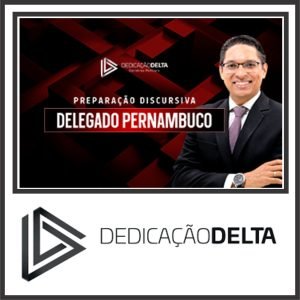 DPC PE (Preparação Discursiva para Delegado de Pernambuco) Dedicação Delta 2024