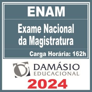 ENAM (Exame Nacional da Magistratura) Damásio 2024