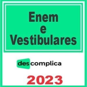Enem e Vestibulares – Descomplica 2023