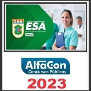 ESA (TÉCNICO EM ENFERMAGEM) PÓS EDITAL – ALFACON 2023