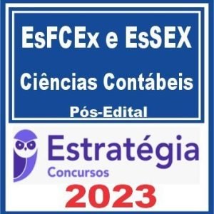 EsFCEx e EsSEX (Ciências Contábeis) Pós Edital – Estratégia 2023