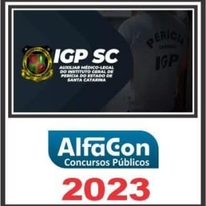 IGP SC (AUXILIAR MÉDICO LEGAL) ALFACON 2023