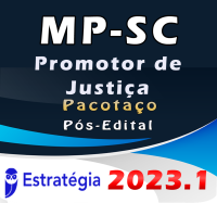 MP-SC (Promotor de Justiça) Pacotaço – ESTRATEGIA 2023 (Pós-Edital) Pacote Teórico + Cursos para Provas Escritas e Oral