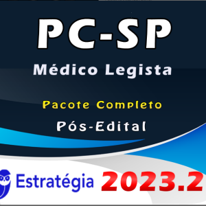 PC-SP (Médico Legista) – Pós Edital – ESTRATEGIA 2023 – Polícia Civil de Sao Paulo PC SP – Rateio Legista PCSP