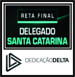 PC SC (Delegado) Pós Edital – Dedicação Delta 2023 – Rateio Policia Civil Santa Catarina Delta 2023 Posedital