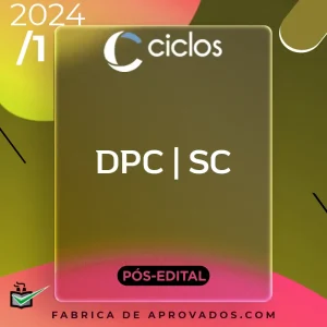 DPC | SC – Reta Final – Delegado da Polícia Civil do Estado de Santa Catarina – 2024 – Ciclos PC SC Rateio Delta