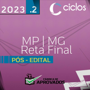 MP | MG – Pós Edital – Promotor de Justiça do Estado de Minas Gerais – 2023.2 – Ciclos