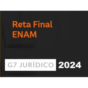 ENAM – Pós Edital (G7 2024) Exame Nacional da Magistratura – Rateio Juiz Exame 2024