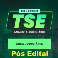 TSE – Analista Judiciário (Área Judiciária) – Pós Edital (CERS 2024)