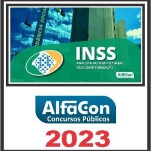 INSS (ANALISTA DO SEGURO SOCIAL – QUALQUER FORMAÇÃO) ALFACON 2023