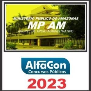 MP AM (AGENTE DE APOIO ADMINISTRATIVO) ALFACON 2023