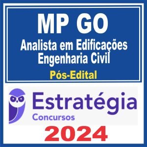 MP GO (Analista em Edificações – Engenharia Civil) Pós Edital – Estratégia 2024