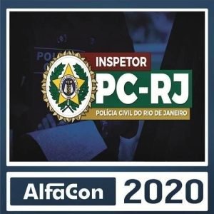 PC RJ – INSPETOR – ALFACON- RATEIO PCRJ POLICIA CIVIL RIO DE JANEIRO