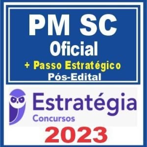 PM SC (Oficial + Passo) Pós Edital – Estratégia 2023