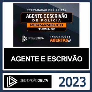 PC PE – (AGENTE E ESCRIVÃO) – DEDICAÇÃO DELTA 2023