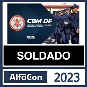 CBM DF – (SOLDADO) – ALFACON 2023