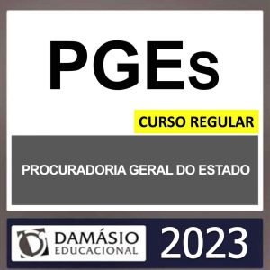 PGEs – (PROCURADOR DO ESTADO) – DAMÁSIO 2023