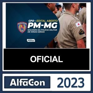 PM MG – PÓS EDITAL – ( OFICIAL ) – ALFACON 2023