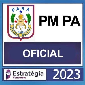 PM PA – (OFICIAL) – ESTRATÉGIA 2023