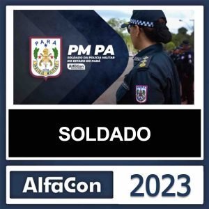 PM PA – (SOLDADO) – ALFACON 2023