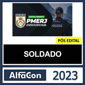 PM RJ – PÓS EDITAL – (SOLDADO) – ALFACON 2023