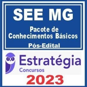SEE MG (Pacote de Conhecimentos Básicos) Pós Edital – Estratégia 2023