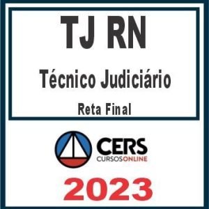 TJ RN (Técnico Judiciário) Cers 2023