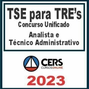 TSE para TREs (Analista e Técnico Administrativo) Cers 2023